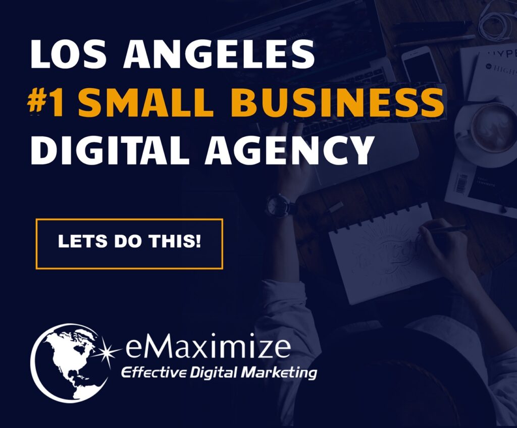 eMaximize Digital Marketing Small Business Los Angeles
